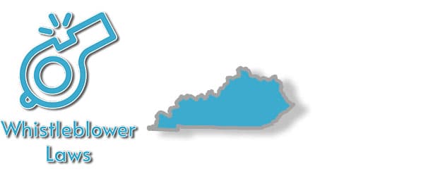 Whistleblower Laws as they apply to the state of Kentucky