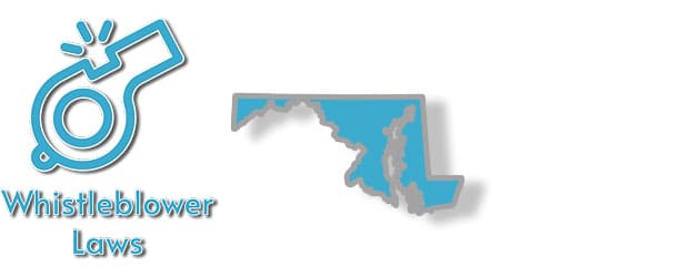 A summary of whistleblower laws at the state level in Maryland