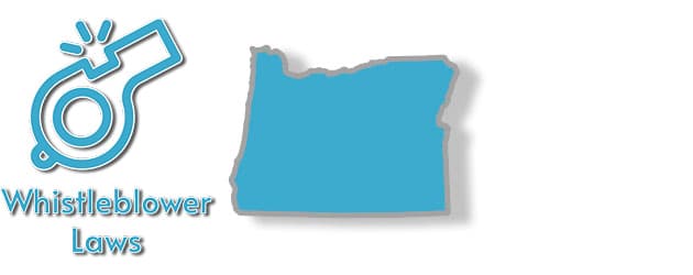 Whistleblower laws as they apply to the state of Oregon