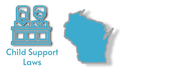 Wisconsin Child Support Laws