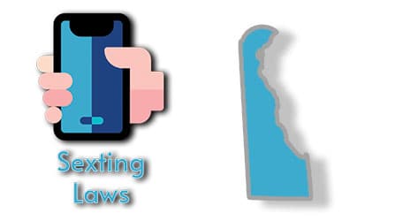 Delaware Sexting Laws